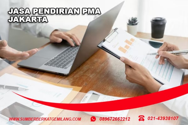 Jasa Pendirian PMA Jakarta Profesional Cepat Murah